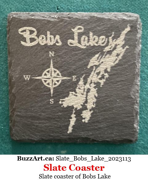 Slate coaster of Bobs Lake